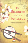 EL SILENCIO DE LAS PALABRAS