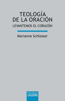 TEOLOGIA DE LA ORACION