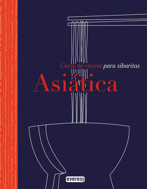 CURSO DE COCINA PARA SIBARITAS: ASIÁTICA