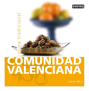 COMUNIDAD VALENCIANA. COCINA TRADICIONAL.