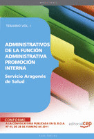 ADMINISTRATIVOS DE LA FUNCIÓN ADMINISTRATIVA DEL SERVICIO ARAGONÉS DE SALUD. PRO