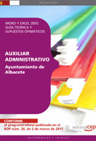 AUXILIAR ADMINISTRATIVO AYUNTAMIENTO DE ALBACETE. WORD Y EXCEL 2007, GUÍA TEÓRIC