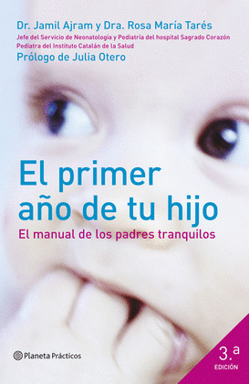 PRIMER AÑO DE LA VIDA DE TU HIJO, EL