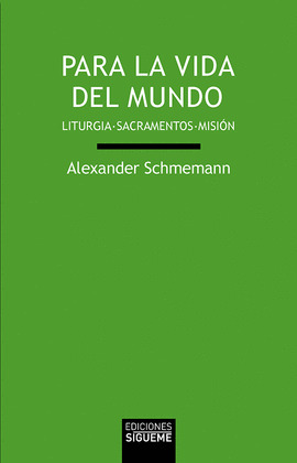 PARA LA VIDA DEL MUNDO