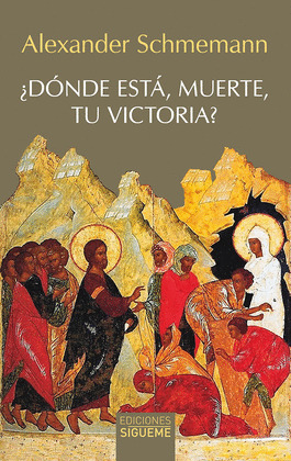 DONDE ESTA, MUERTE, TU VICTORIA?