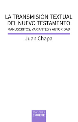 TRANSMISION TEXTUAL DEL NUEVO TESTAMENTO