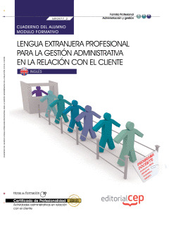 CUADERNO DEL ALUMNO LENGUA EXTRANJERA PROFESIONAL PARA LA GESTIÓN ADMINISTRATIVA