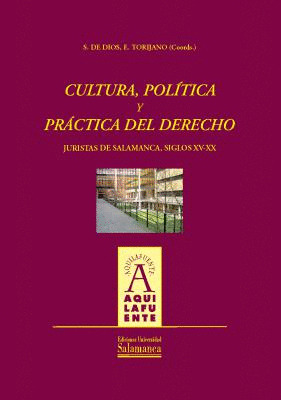 CULTURA, POLÍTICA Y PRÁCTICA DEL DERECHO