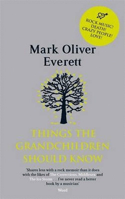 THINGS THE GRANDCHILDREN SHOULD KNOW