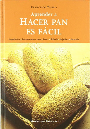 APRENDER A HACER PAN ES FACIL