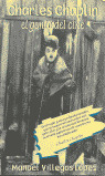 CHARLES CHAPLIN: GENIO CINE