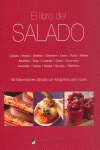 EL LIBRO DEL SALADO. 150 ELABORACIONES SALADAS CON FOTOGRAFI