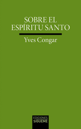 SOBRE EL ESPÍRITU SANTO