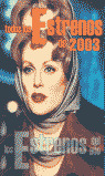 LOS ESTRENOS DE 2003