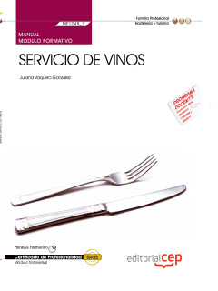 MANUAL SERVICIO DE VINOS (MF1048_2: TRANSVERSAL). CERTIFICADOS DE PROFESIONALIDA