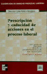 PRESCRIPCION Y CADUCIDAD ACCIONES