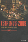 ESTRENOS 2009. TODOS LOS ESTRENOS DE 2009
