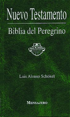 NUEVO TESTAMENTO. BIBLIA DEL PEREGRINO. RUSTICA (3ª ED.)