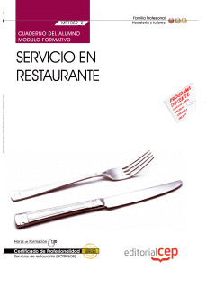 CUADERNO DEL ALUMNO SERVICIO EN RESTAURANTE (MF1052_2). CERTIFICADOS DE PROFESIO