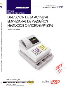 MANUAL DIRECCIÓN DE LA ACTIVIDAD EMPRESARIAL DE PEQUEÑOS NEGOCIOS O MICROEMPRESA