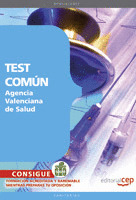 AGENCIA VALENCIANA DE SALUD. TEST COMÚN