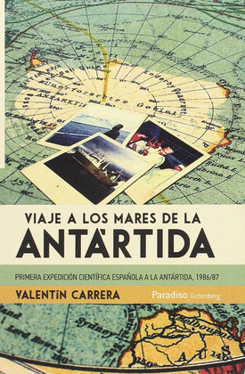 VIAJE A LOS MARES DE LA ANTARTIDA