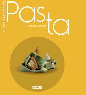 PASTA. DISFRUTA CON LA COCINA