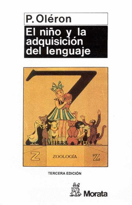 EL NIÑO Y LA ADQUISICION DEL LENGUAJE