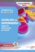 AUXILIAR DE ENFERMERÍA AGENCIA VALENCIANA DE SALUD. TEMARIO VOL. II. PARTE ESPEC