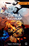TIERA O SALVAXE (OS GARDIÁNS DO SAMPO, VOLUME 2)