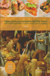 TAPAS, PINTXOS Y CAZUELITAS DEL PAÍS VASCO