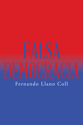 FALSA DEMOCRACIA