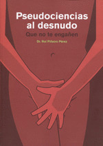 PSEUDOCIENCIAS AL DESNUDO