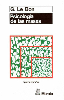 PSICOLOGIA DE LAS MASAS