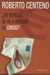 ¿DE VERDAD SE VA A ACABAR LA CRISIS?