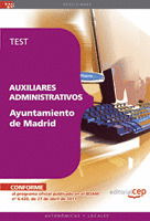 AUXILIARES ADMINISTRATIVOS AYUNTAMIENTO DE MADRID. TEST