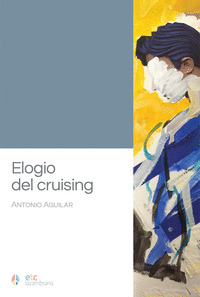ELOGIO DEL CRUISING