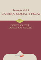 TEMARIO II CARRERA JUDICIAL Y FISCAL: DERECHO CIVIL Y DERECHOS REALES