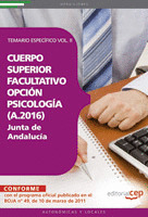 CUERPO SUPERIOR FACULTATIVO DE LA JUNTA DE ANDALUCÍA, OPCIÓN PSICOLOGÍA (A.2016)