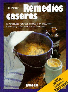 VIDA SANA. REMEDIOS CASEROS