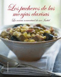 PUCHEROS DE LAS MONJAS CLARISAS, LOS
