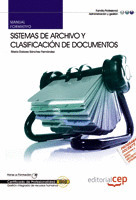 MANUAL SISTEMAS DE ARCHIVO Y CLASIFICACIÓN DE DOCUMENTOS. CERTIFICADOS DE PROFES