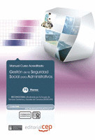 GESTIÓN DE LA SEGURIDAD SOCIAL PARA ADMINISTRATIVOS. COLECCIÓN FORMACIÓN CONTINU