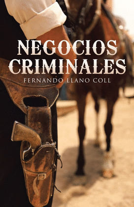 NEGOCIOS CRIMINALES