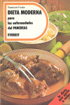 DIETA MODERNA ENFERMEDADES PANCREAS