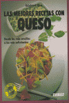COCINA FACIL. LAS MEJORES RECETAS CON QUESO
