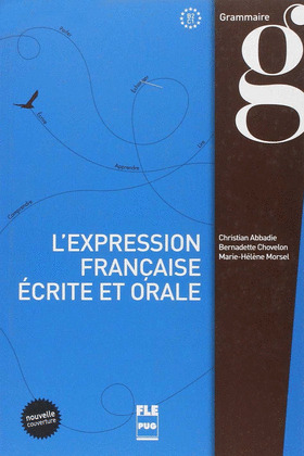 L'EXPRESSION FRANÇAISE ECRITE ET ORALE. NE 2015