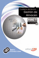 CUADERNO DEL ALUMNO GESTIÓN DE ALMACÉN. FORMACIÓN PARA EL EMPLEO