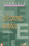 CUAD.ACT.BACH: ECONOMIA, 3 ECONOMIA ES NOTICIA