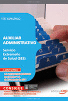TEST ESPECIFICO AUXILIAR ADMINISTRATIVO SERVICIO EXTREMEÑO DE SALUD